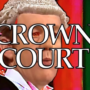 Last night on YouTube: Crown&nbsp;Court