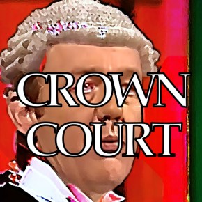 Last night on YouTube: Crown&nbsp;Court