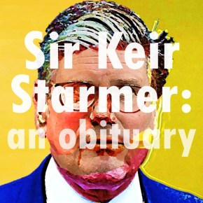 Keir Starmer: an&nbsp;obituary