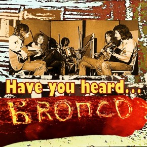 Have you heard…&nbsp;Bronco